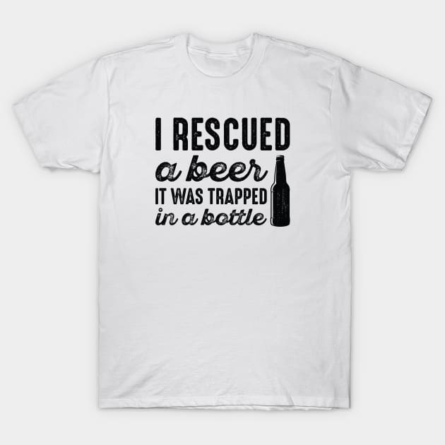 I Rescued A Beer T-Shirt by LuckyFoxDesigns